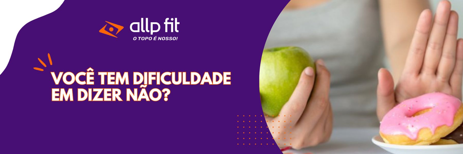 Você tem dificuldade em dizer Não?