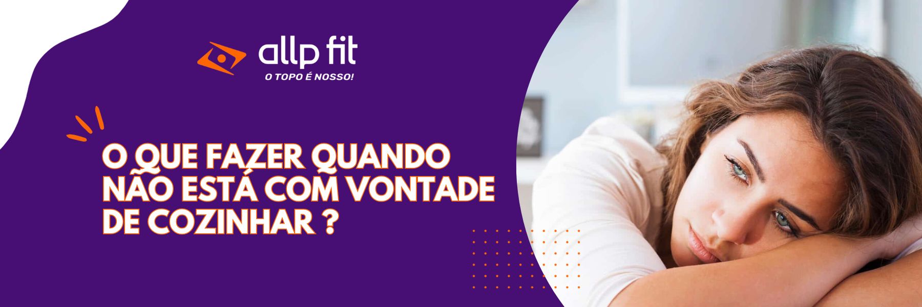 O que fazer quando não está com vontade de cozinhar?