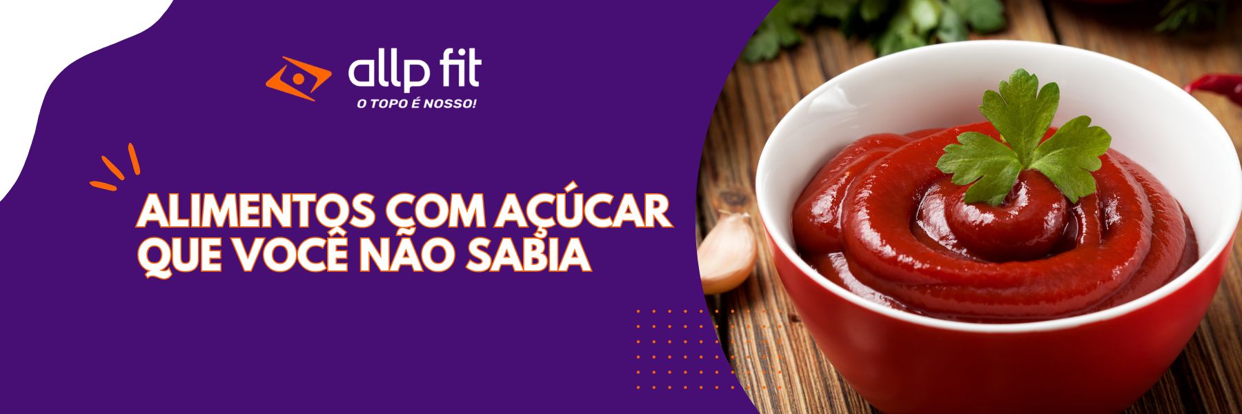 Alimentos com açúcar que você não sabia