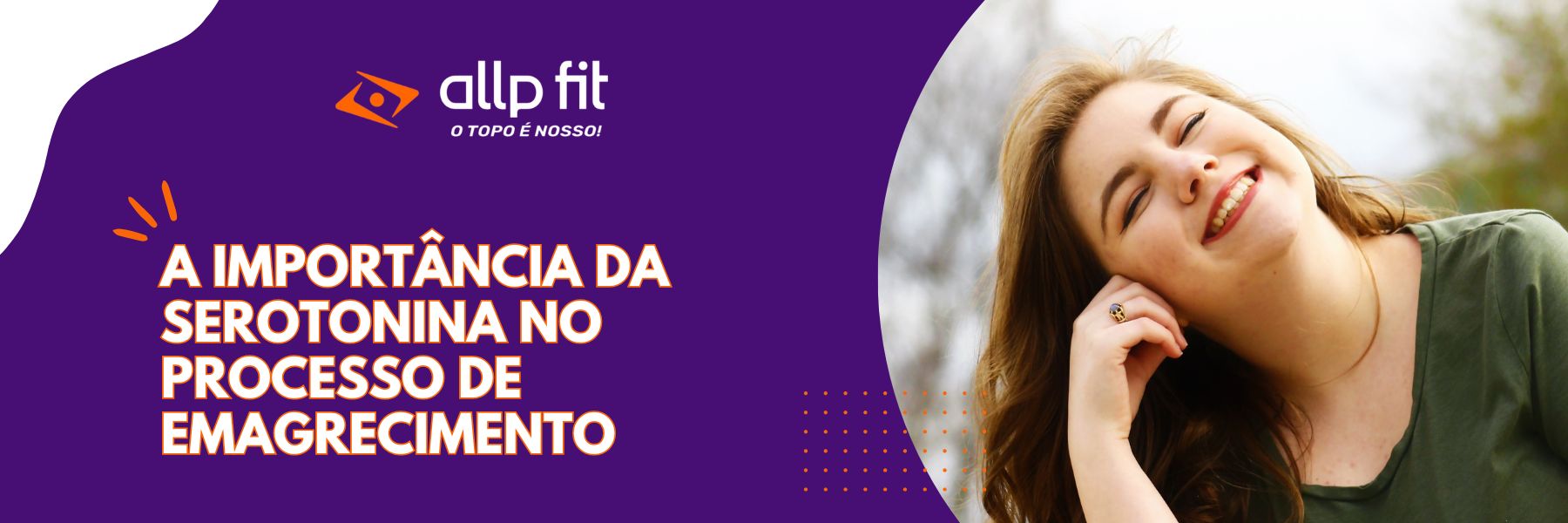 A importância da Serotonina no processo de Emagrecimento