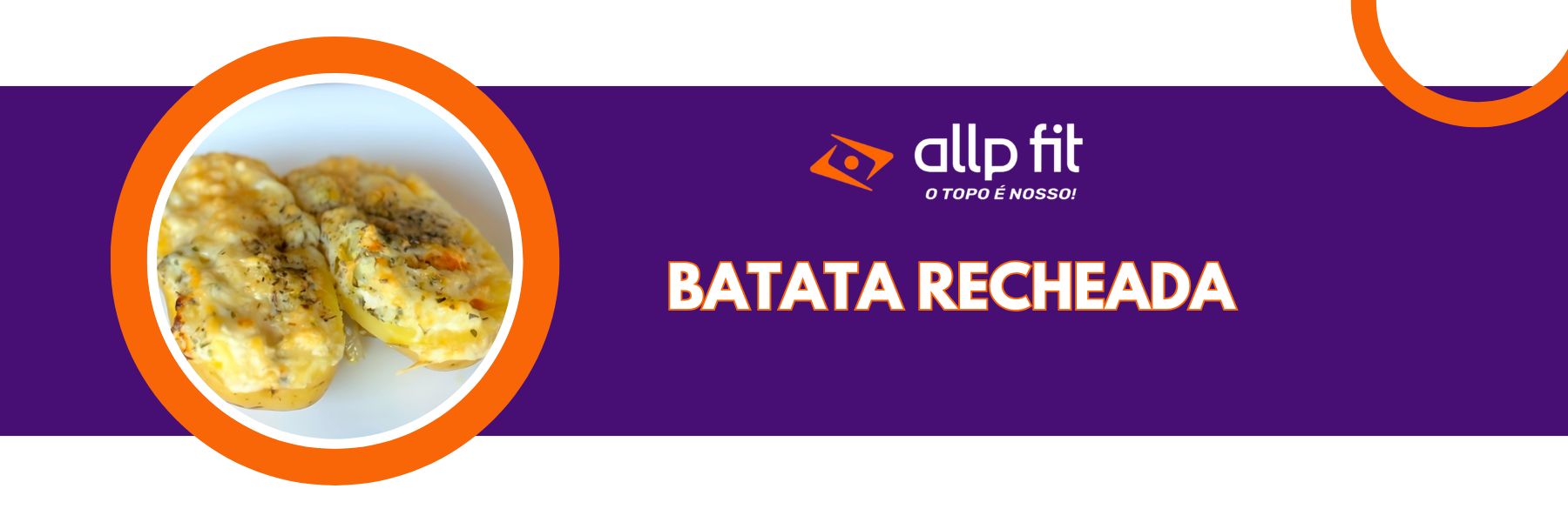 Batata Recheada