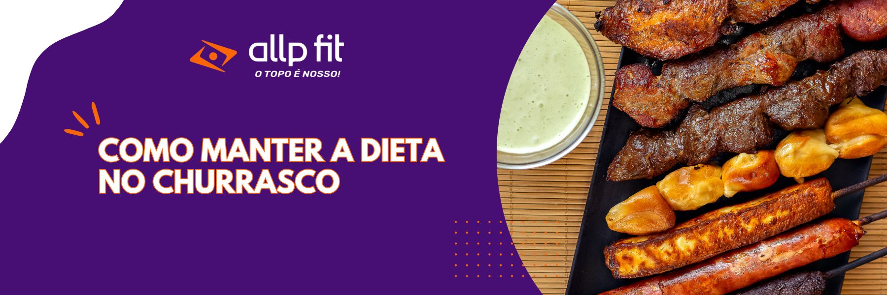Como manter a dieta no churrasco
